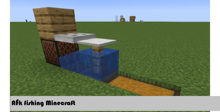 AFK Fishing In Minecraft: All You Need To Know About How To Get AFK Fishing Minecraft?