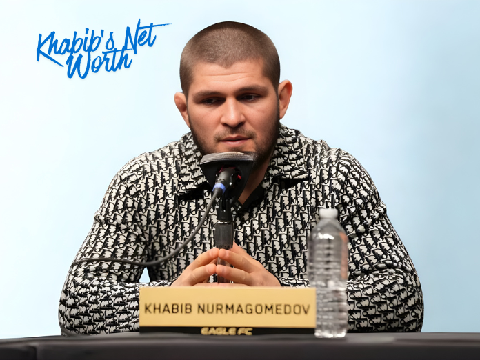 Khabib’s Net Worth Khabib’s Net Worth